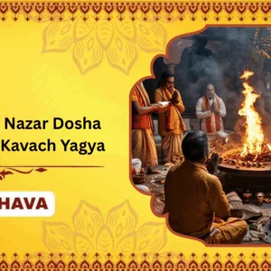 Batuk Bhairav Nazar Dosha Shanti Raksha Kavach Yagya - Joint Family + Bhog + Flower Basket