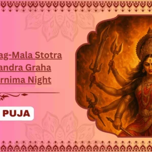 Mahakali Khadag-Mala Stotra Path and Chandra Graha Shanti on Purnima Night - Family + Bhog