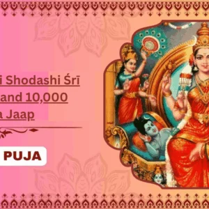 Tripurasundari Shodashi Śrī Chakra Puja and 10,000 Mantra Jaap - Individual Puja