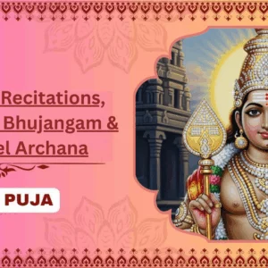 36 Kavacham Recitations, Subramanya Bhujangam & Sacred Vel Archana - Joint Family + Bhog + Flower Basket