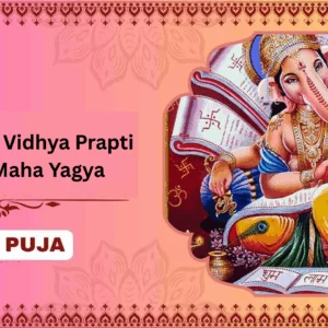 Buddhi, Dhan, Vidhya Prapti Pujan and Maha Yagya - Joint Family + Bhog + Flower Basket