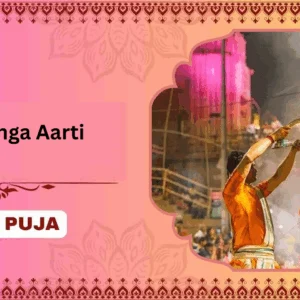 Pitru Dosha Shanti Puja & Sacred Kashi Ganga Aarti - Partner Puja